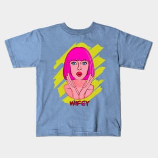 Wifey Kids T-Shirt